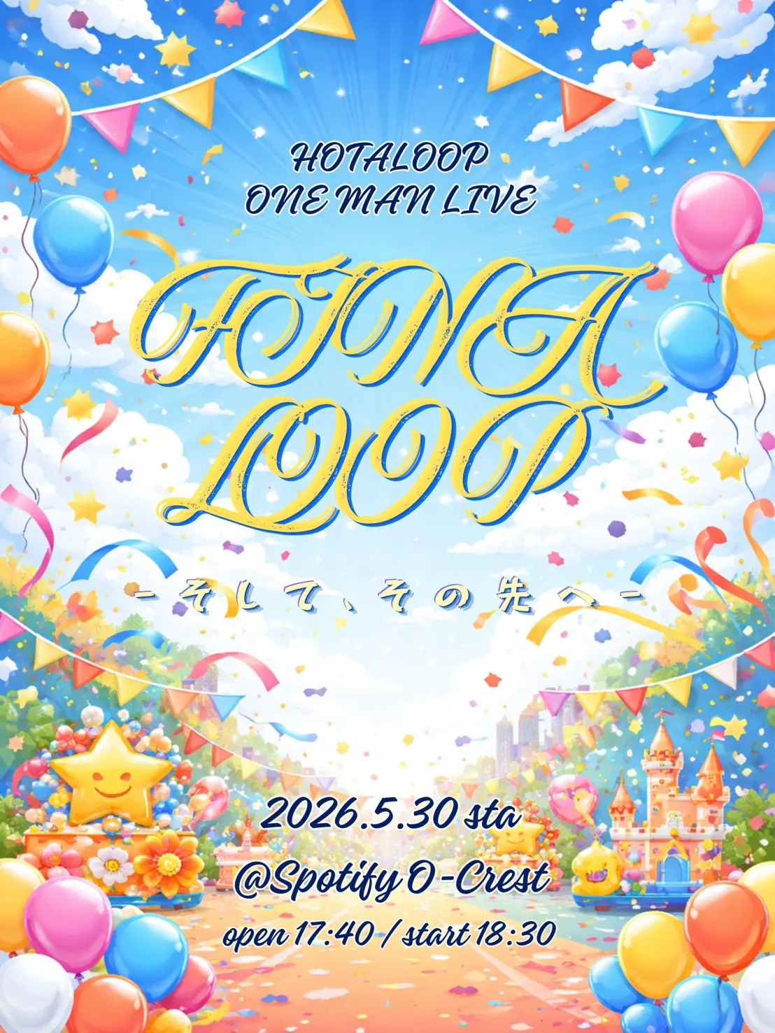 HOTALOOP ONEMAN LIVE 『FINALOOP – そして、その先へ -』 | Spotify O-Crest