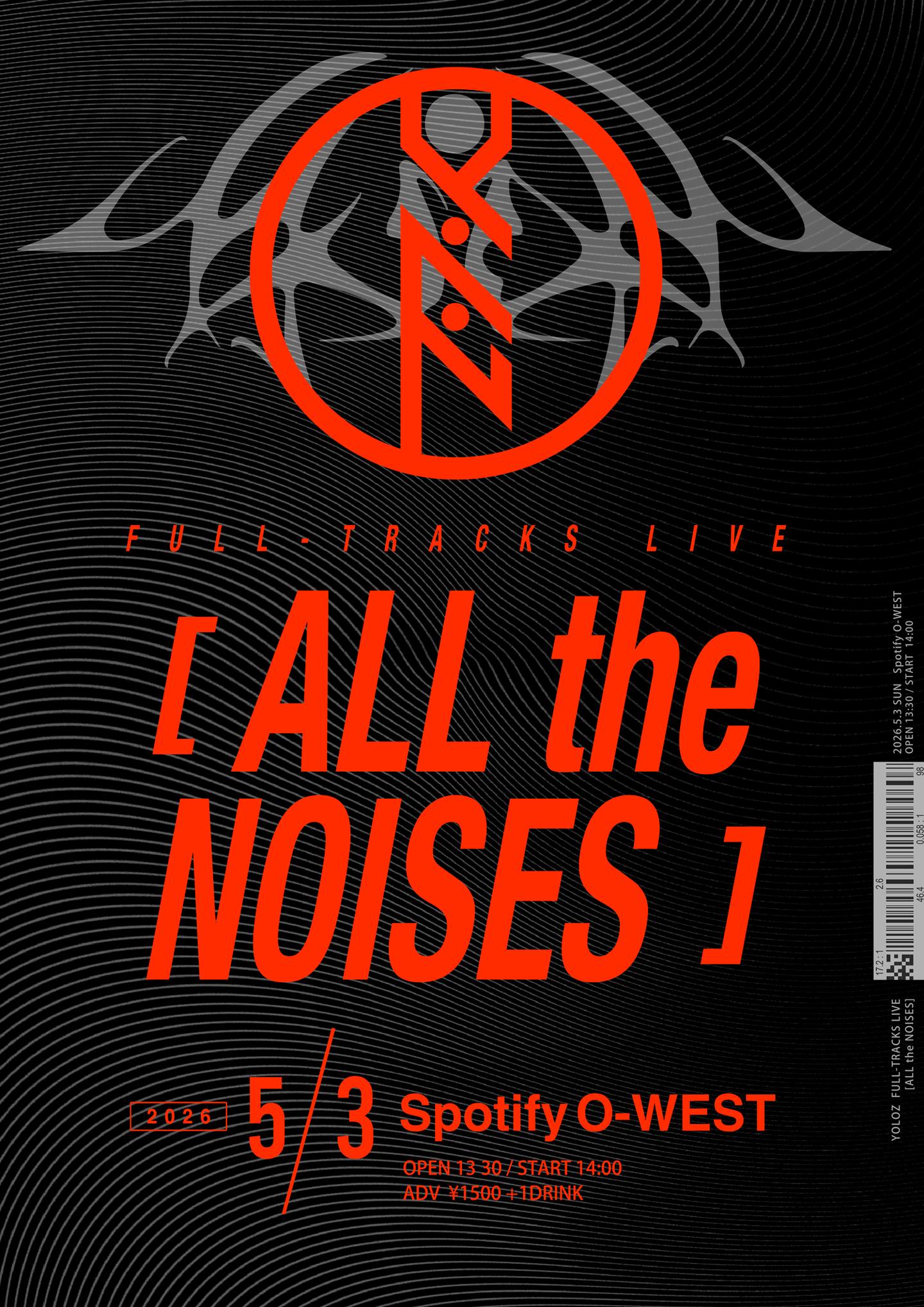 FULL-TRACKS LIVE [ALL the NOISES] | Spotify O-WEST