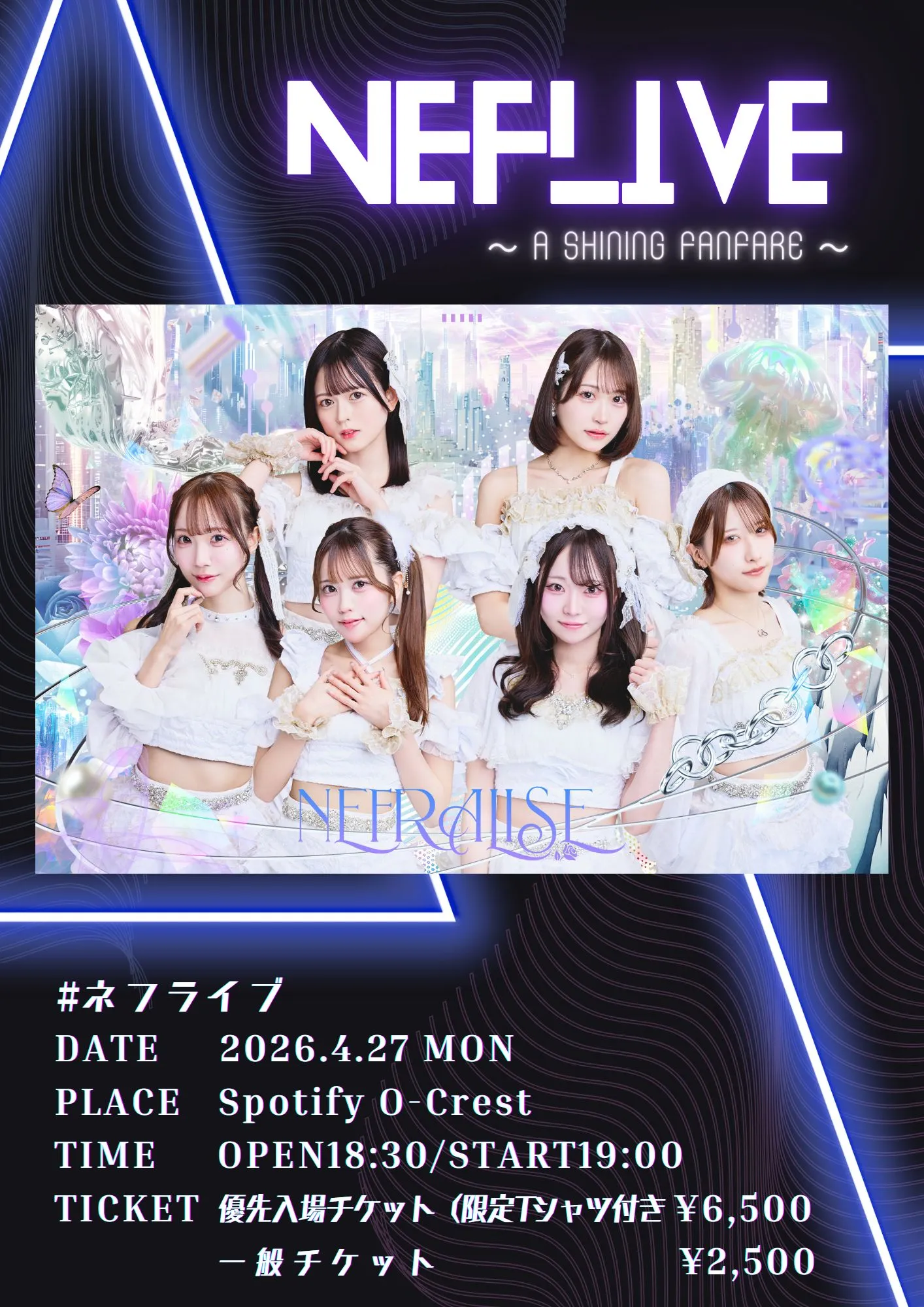 NEFLIVE〜A Shining Fanfare〜 | Spotify O-Crest