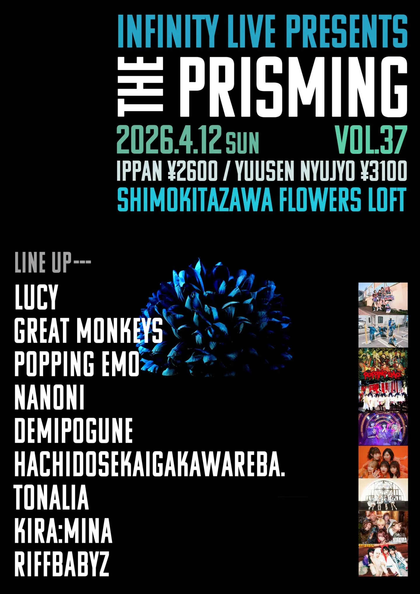INFNINITY LIVE presents『THE PRSMiNG vol.37』 | 下北沢Flowers Loft