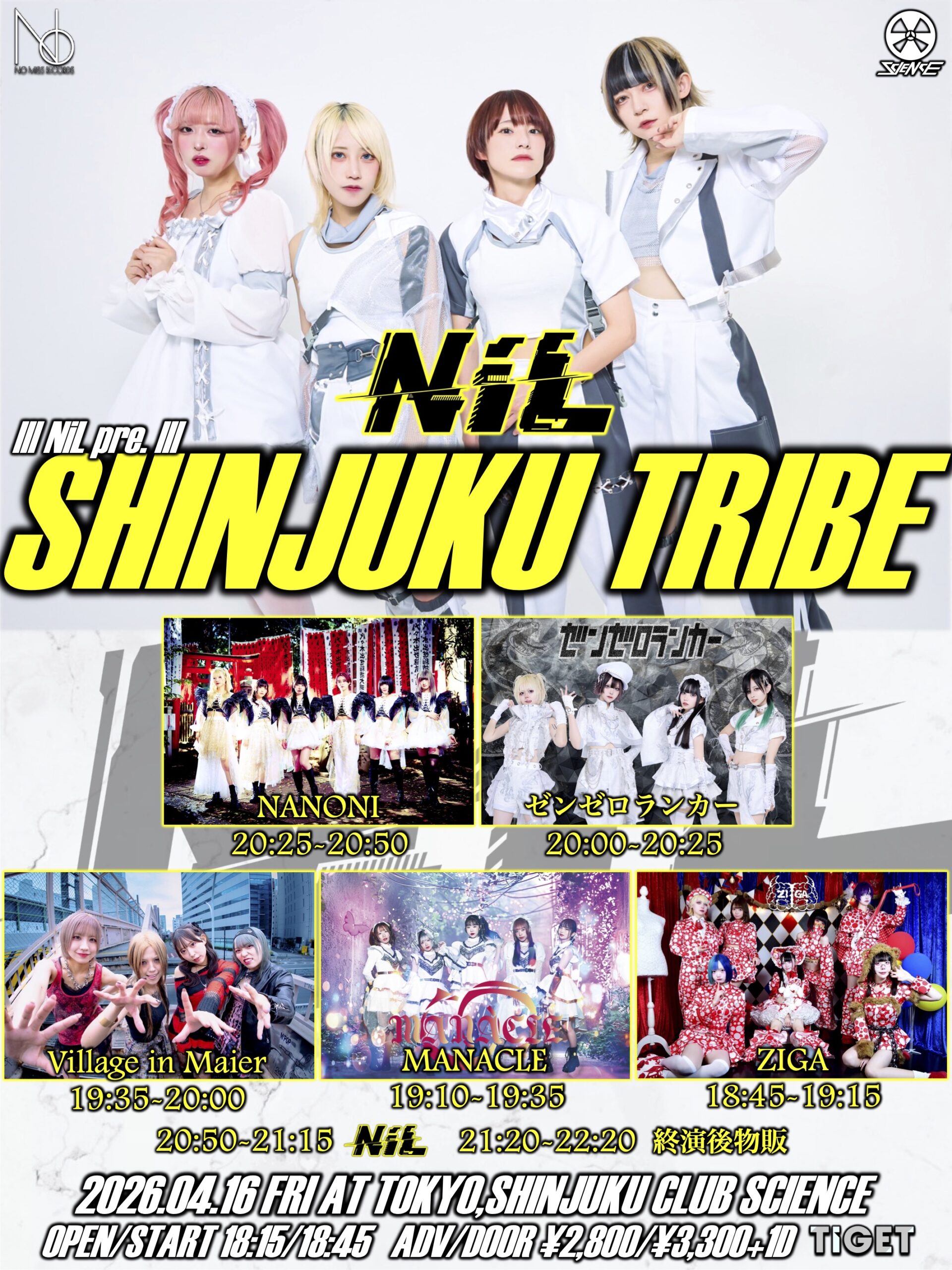 NiL pre. “SHINJUKU TRIBE” | 新宿 club SCIENCE(東京都)