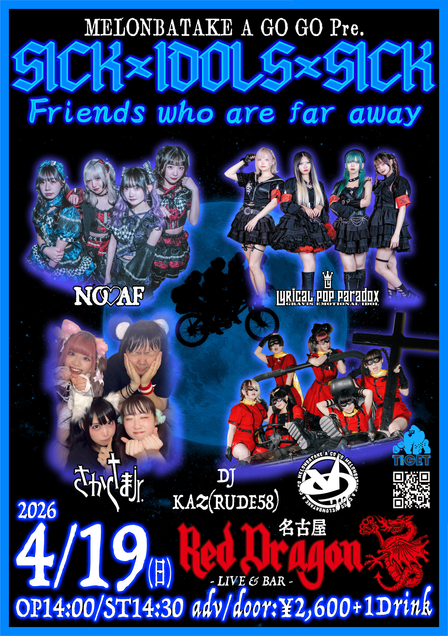SICK×IDOLS×SICK -Friends who are… | Red Dragon(愛知県)