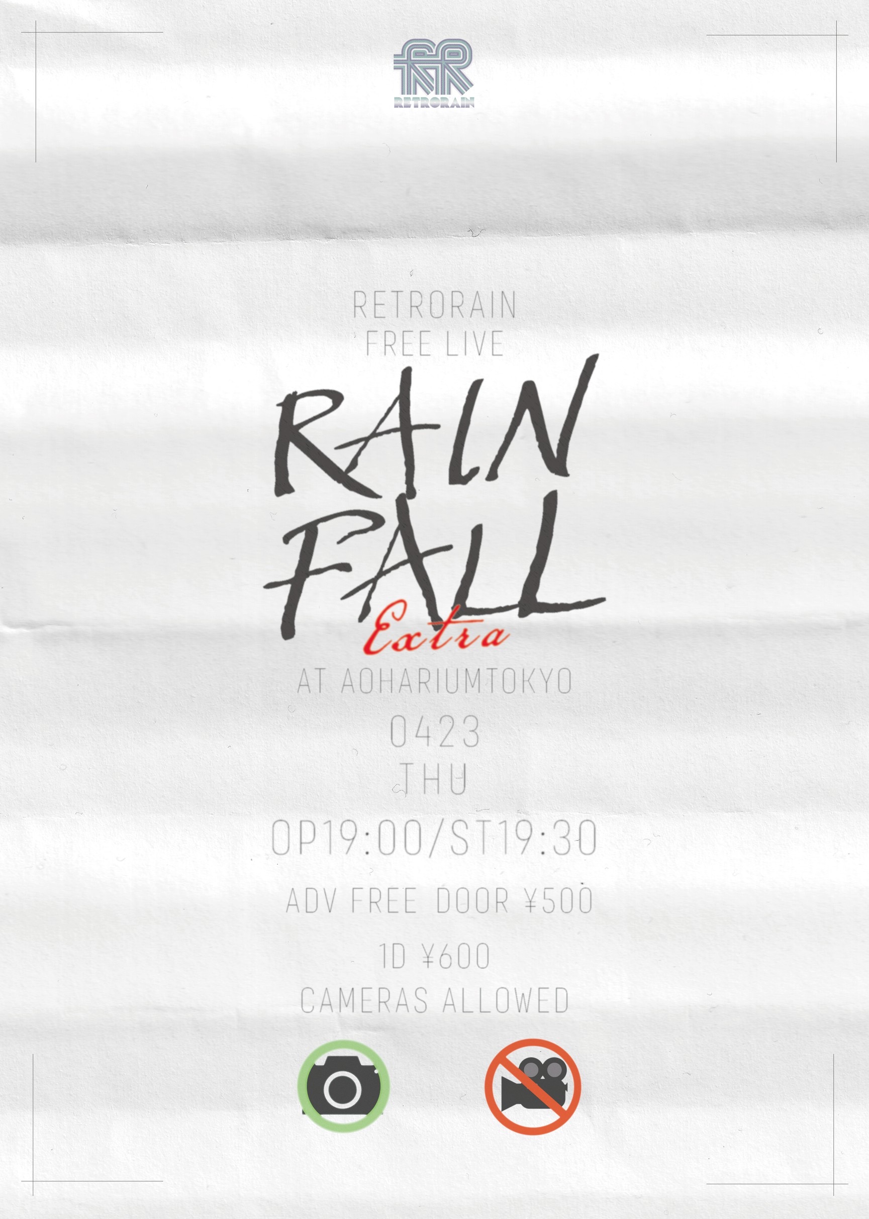 RETRORAIN無銭単独公演「RAIN FALL Extra」… | AOHARIUM TOKYO(東京都)