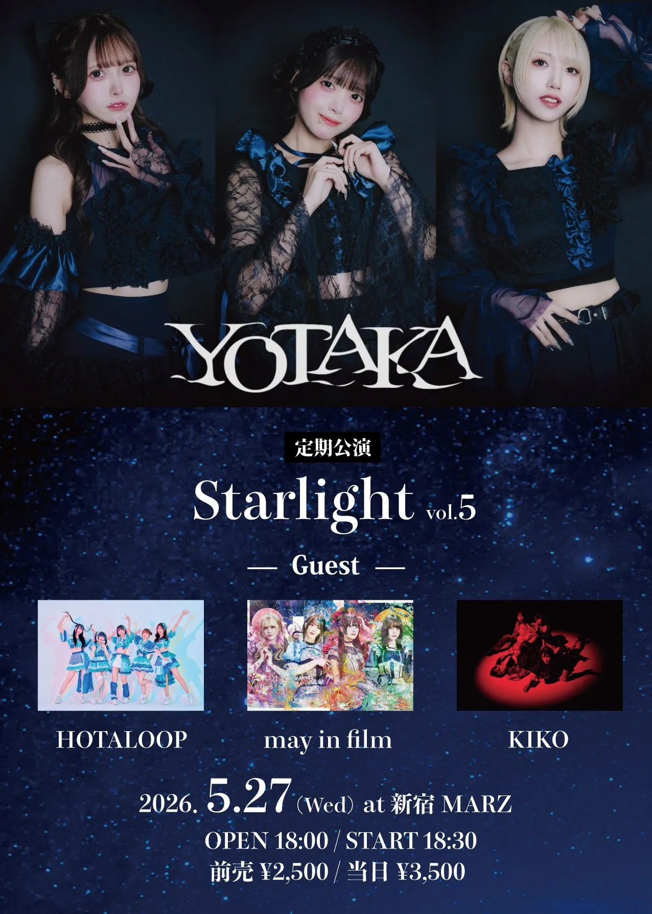 YOTAKA定期公演『Starlight』vol.5 | 新宿MRAZ