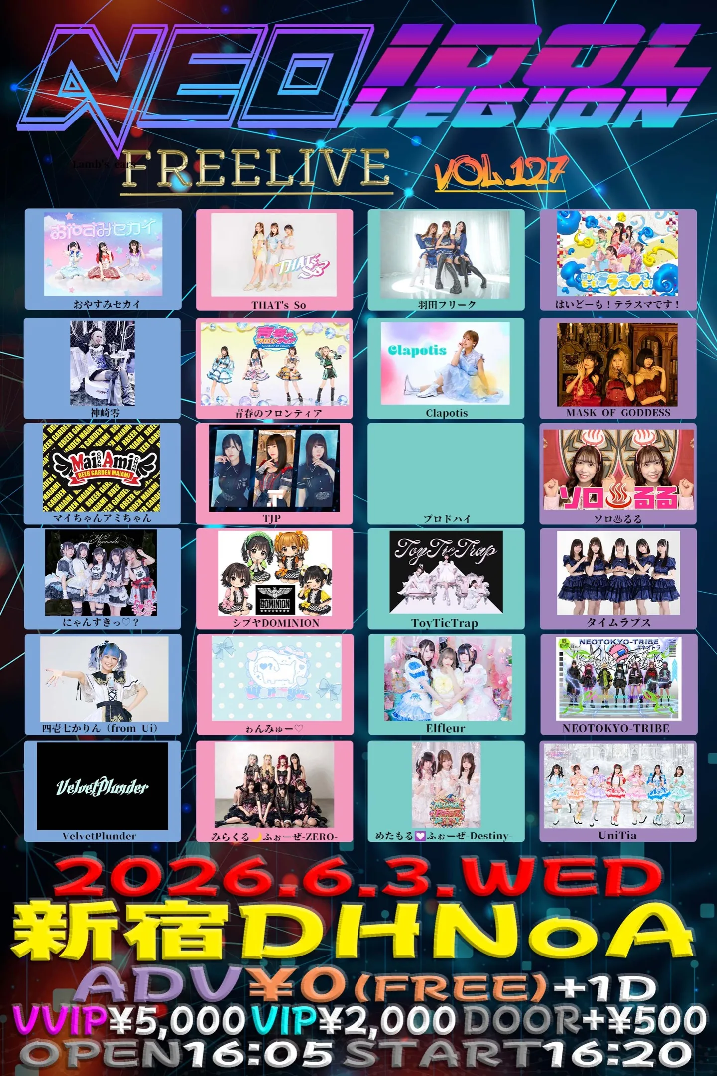 『NEO IDOLEGION FREELIVE Vol.127』 | 新宿DHNoA