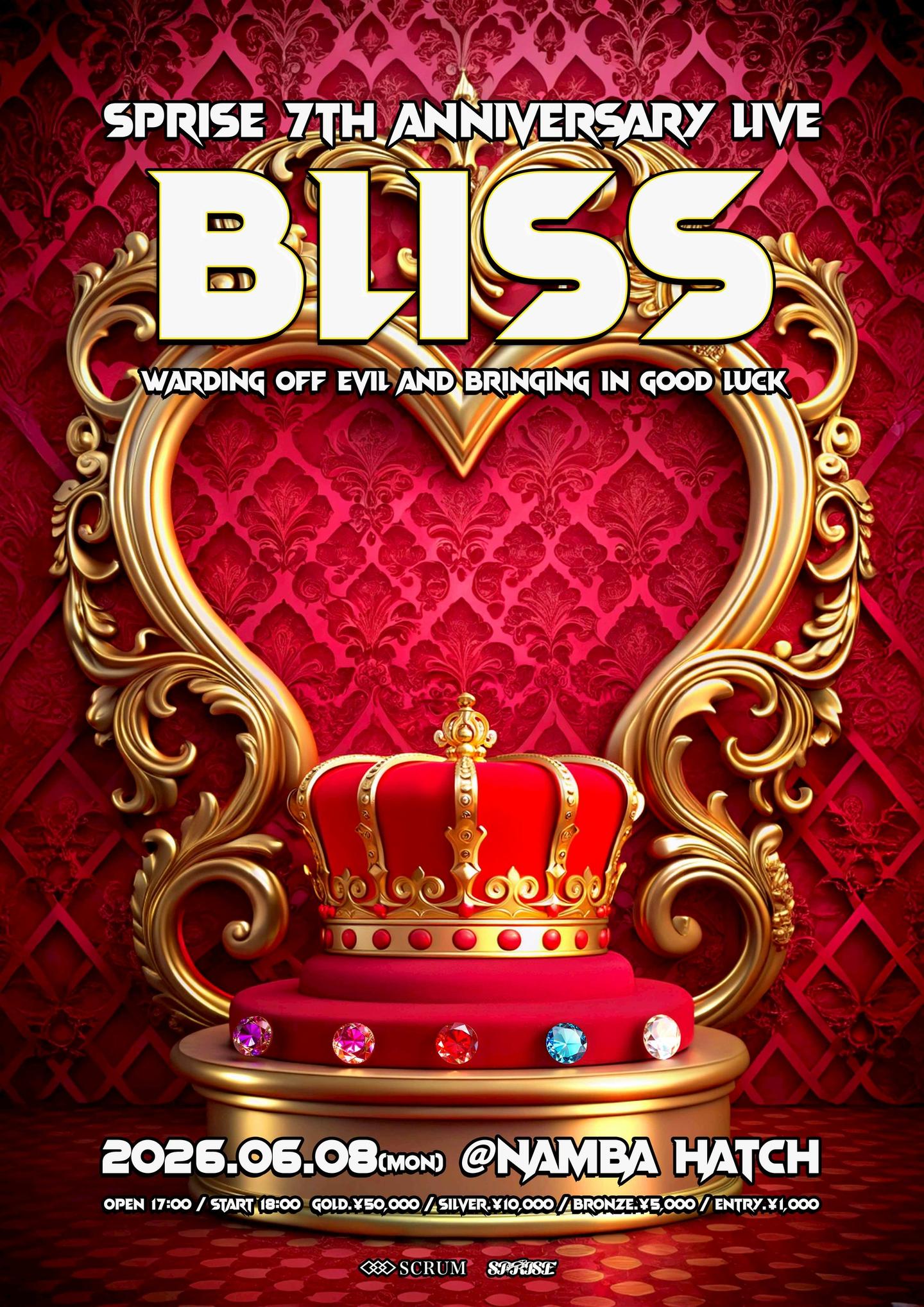 SPRISE 7TH ANNIVERSARY LIVE『 BLISS 』 | なんばHatch