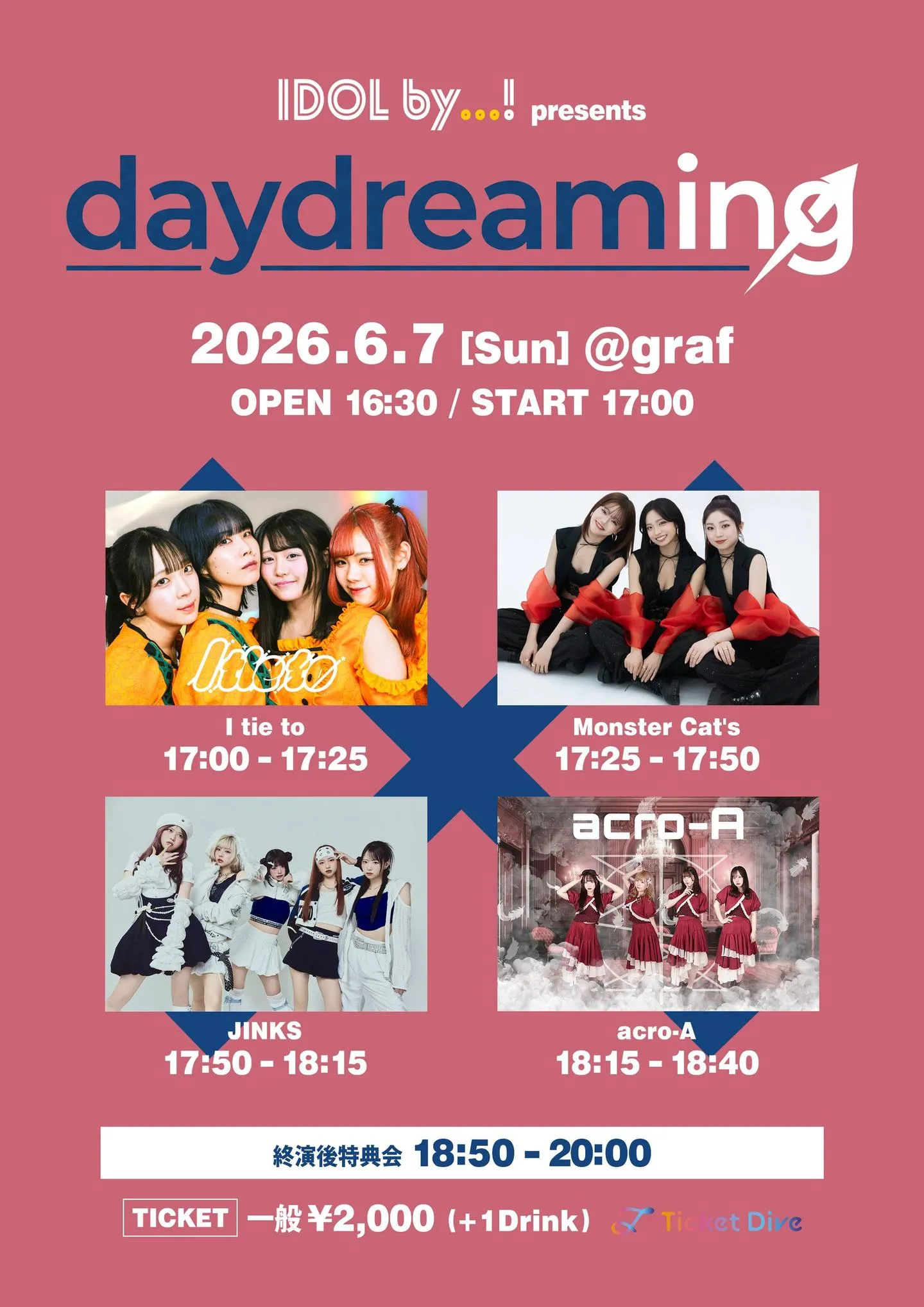 IDOL by…! presents『daydreaming』 | graf