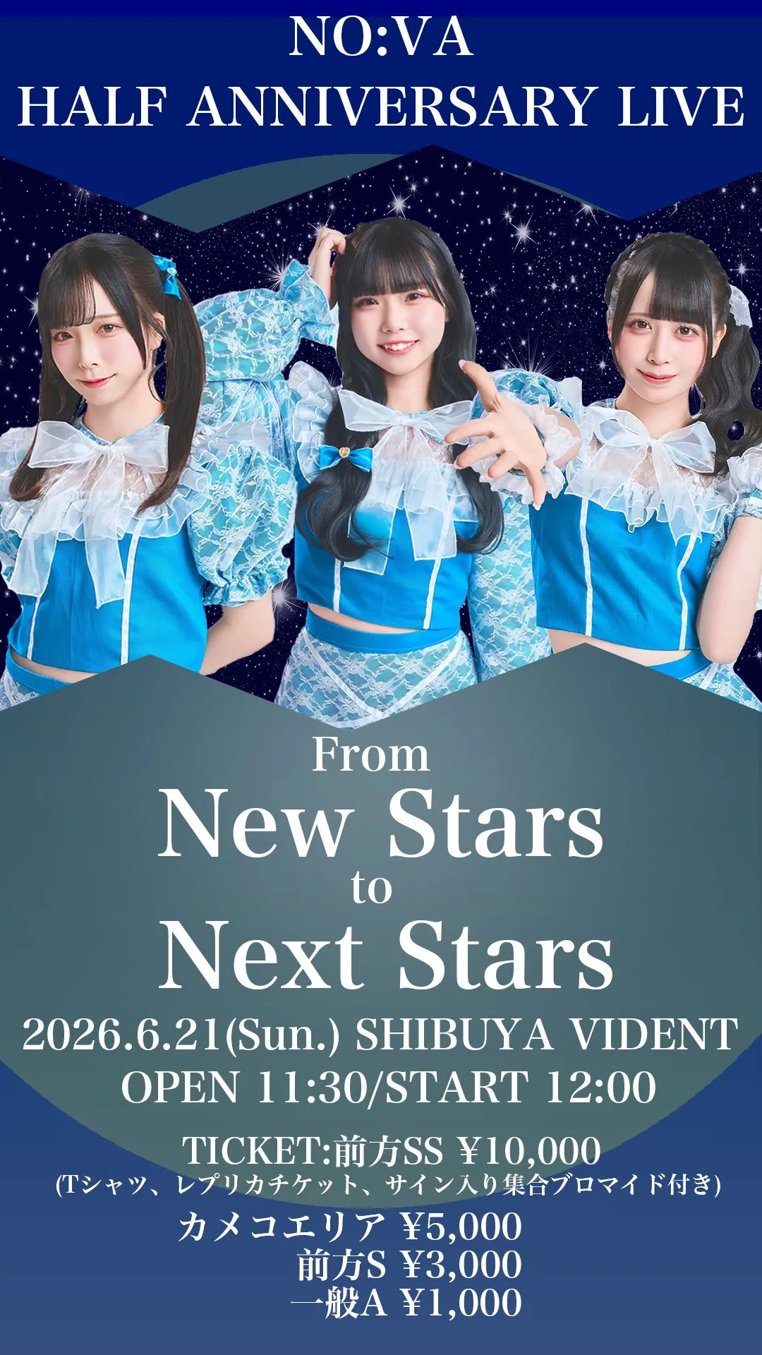NO:VA HALF ANNIVERSARY LIVE『From New Stars to Next Stars』 | SHIBUYA VIDENT
