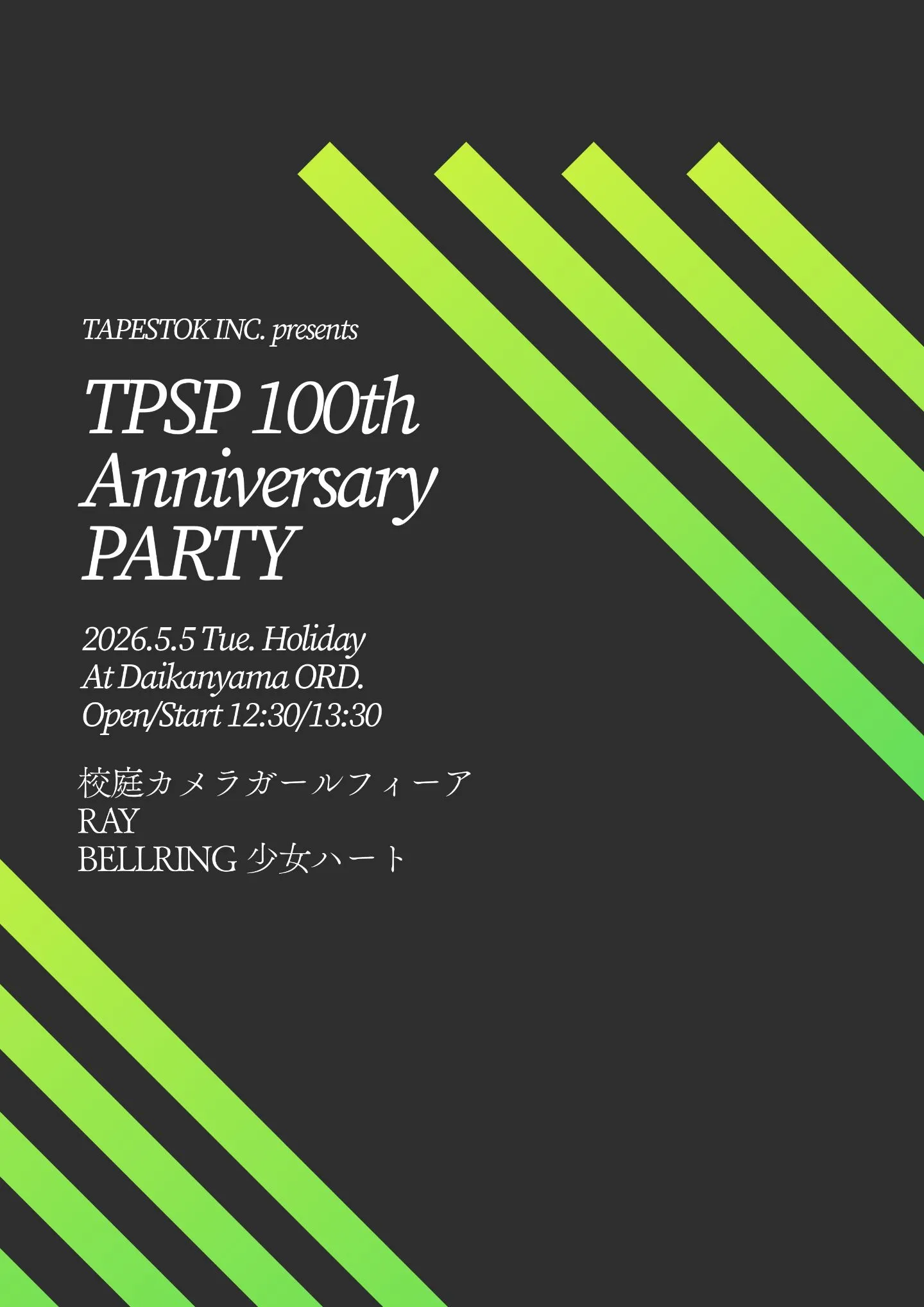TAPESTOK INC. presents TPSP 100th Anniversary PARTY | Daikanyama ORD.