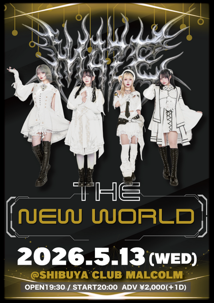 “THE NEW WORLD” | Club Malcolm(東京都)