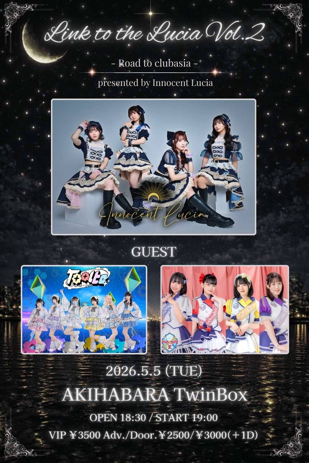 Innocent Lucia主催イベント 「Link to th… | TwinBox AKIHABARA/GARAGE(東京都)