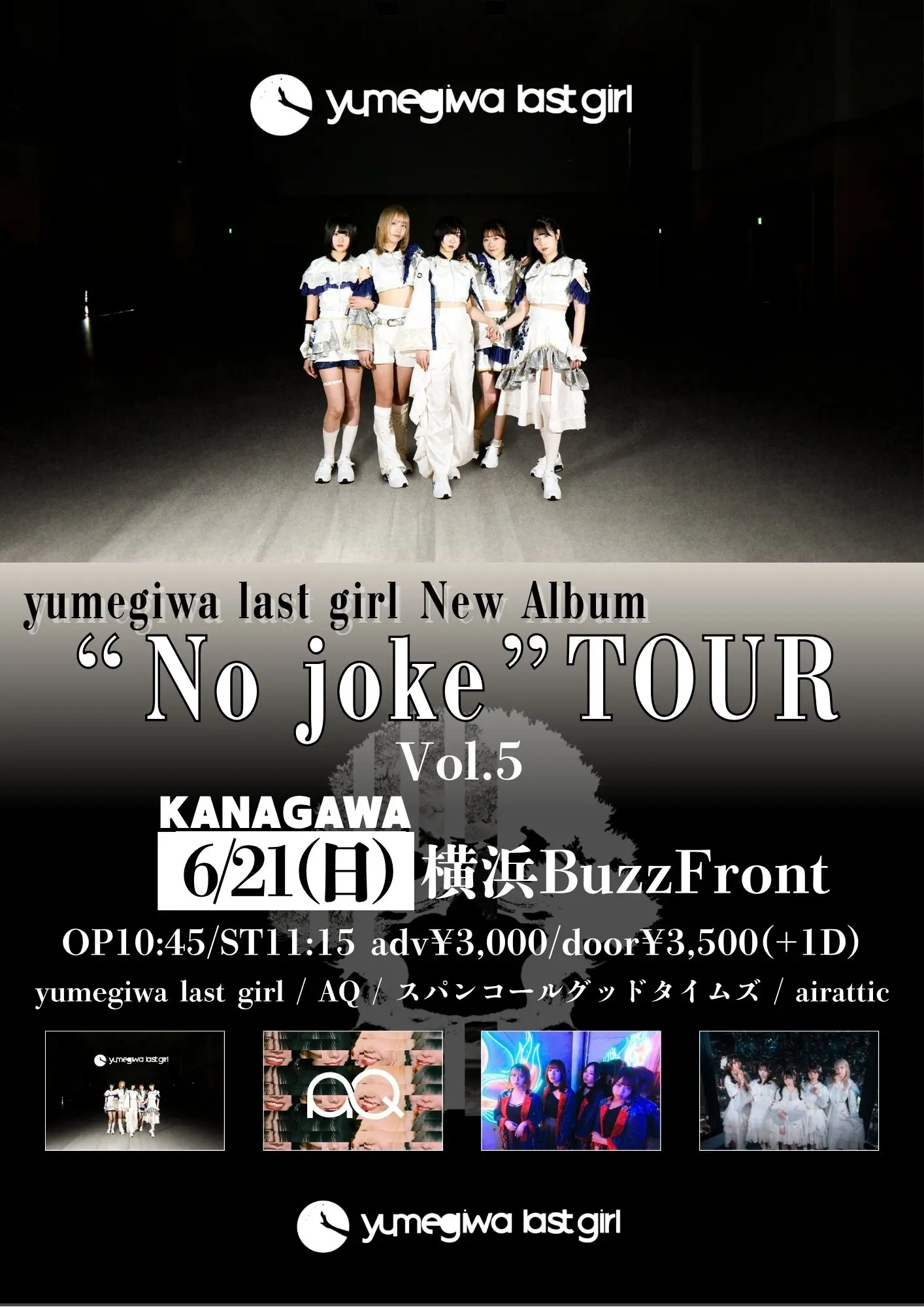 yumegiwa last girl "No joke" TOUR Vol.5 神奈川公演 | 横浜BuzzFront