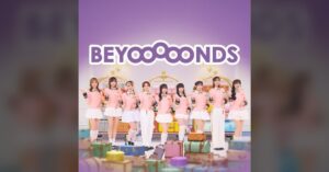 モーニング娘。’26・BEYOOOOONDSに新メンバー加入!5月28日・29日に発表