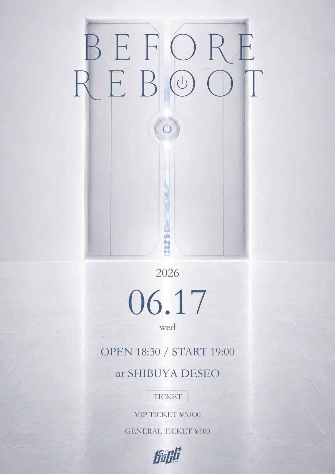 「BEFORE REBOOT」 | SHIBUYA DESEO