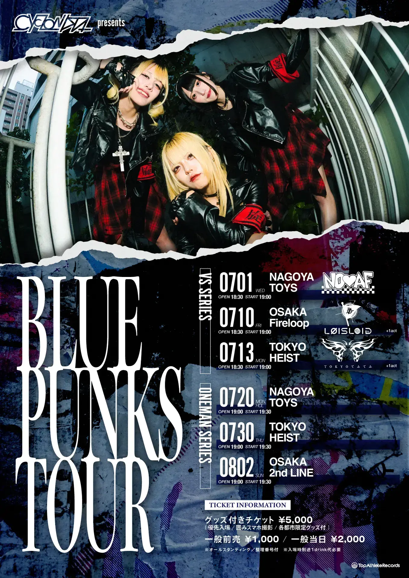 CYCLONISTA presents BLUE PUNKS TOUR -ONEMAN- | 東京 新宿 HEIST