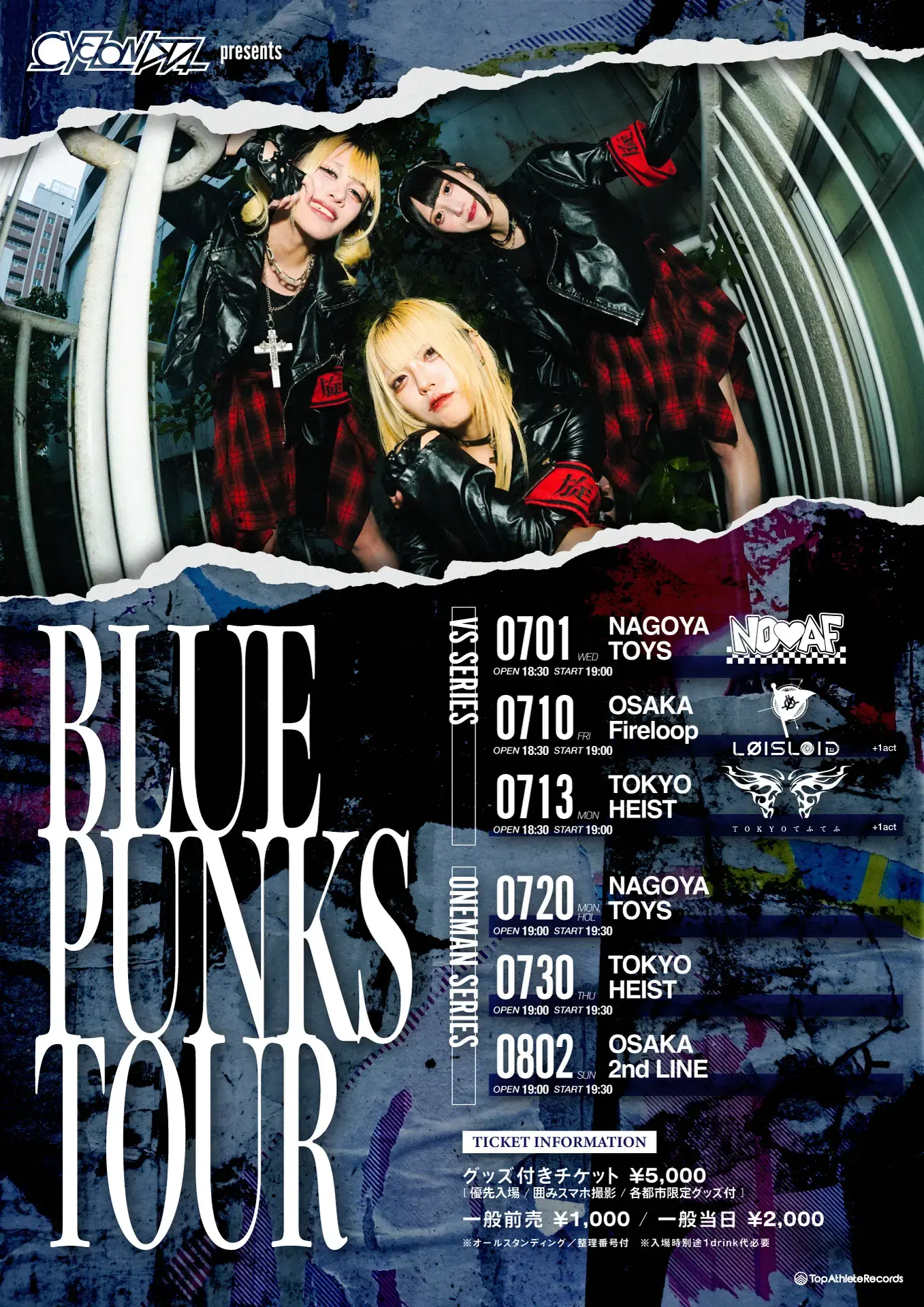 CYCLONISTA presents BLUE PUNKS TOUR -ONEMAN- | 名古屋 大須 TOYS