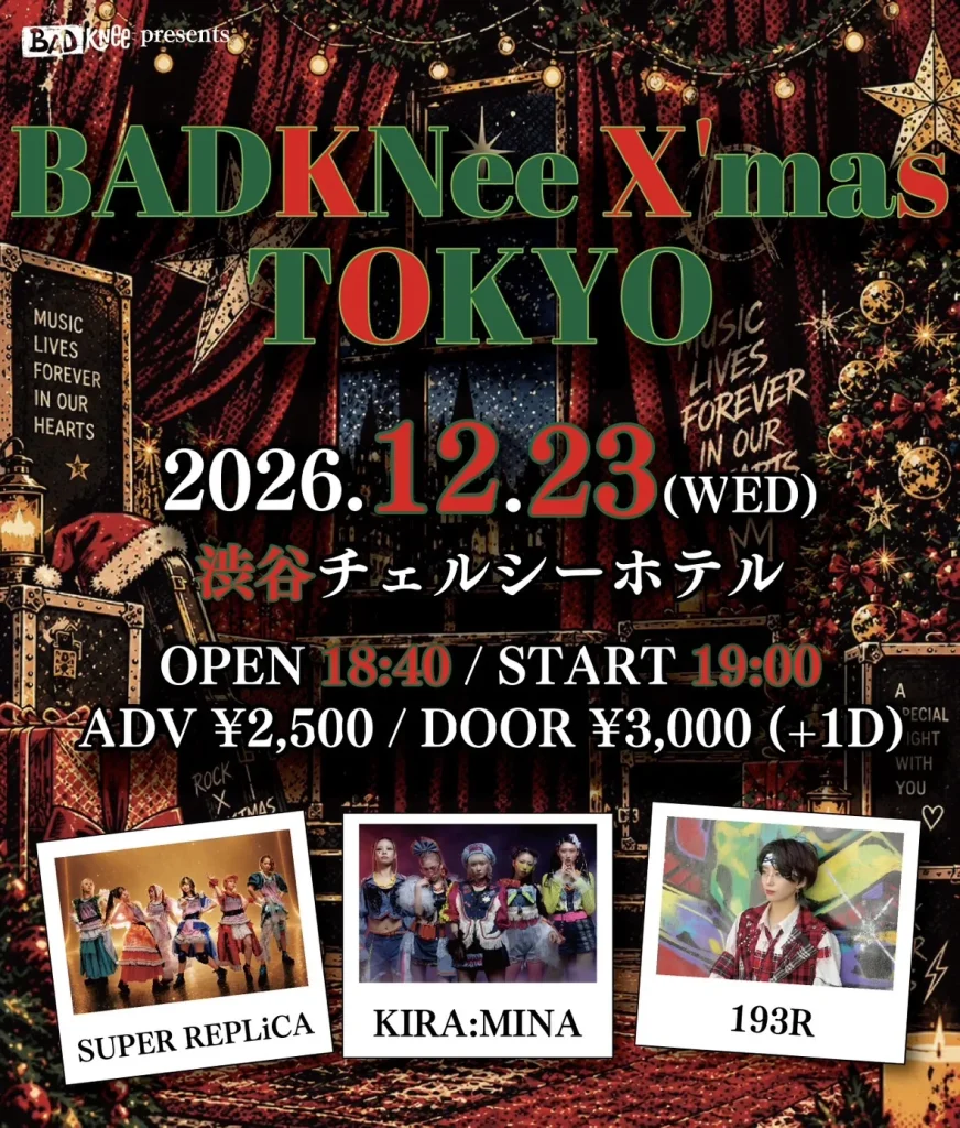 “BADKNee X’mas TOKYO” 告知画像