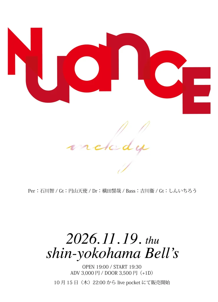 NUANCE presents. 「melody」 告知画像
