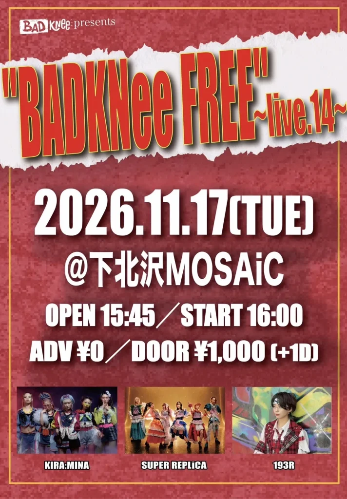 “BADKNee FREE”~live.14~ 告知画像