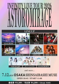 INFINITY LIVE TOUR 2026『ASTROMIRAGE - OSAKA #2 -』 | 大阪MUSE