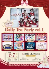 Dolly Kiss主催対バン 「Dolly Tea Party Vol.1」 | 渋谷　club asia