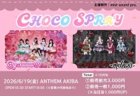 CHOCO SPRAY | ANTEM AKIBA