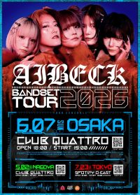 6/7（日）📍UMEDA CLUB QUATTRO ◤AIBEC... | 梅田クラブクアトロ(大阪府)