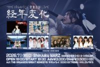 THE ORGANICS 茉夏生誕LIVE"経年変化" | 新宿MARZ(東京都)