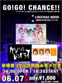 GO!GO! CHANCE!! | LiVESTAGE NERVE(福岡県)