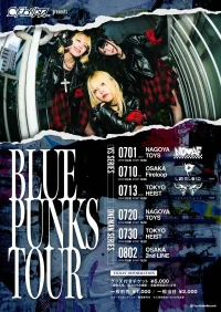 CYCLONISTA presents BLUE PUNKS TOUR -ONEMAN- | 東京 新宿 HEIST
