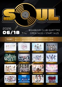「SOUL」 | SHIBUYA CLUB QUATTRO