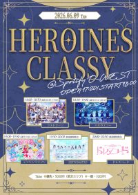 HEROINES主催「HEROINES CLASSY」 | Spotify O-WEST