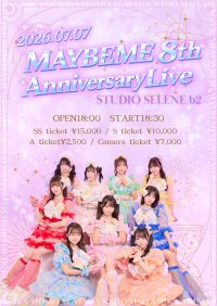 Maybeme 8th Anniversary Live♡ | 白金高輪SELENEb2