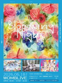 Blooming Night vol.3 - EARLY SUMMER - | WOMBLIVE
