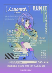 LΩPARA 3DAYS 2MAN SERIES『RUN IT』 - RAID 01 - 『戦友』ENVY PARANOID | BEYOND